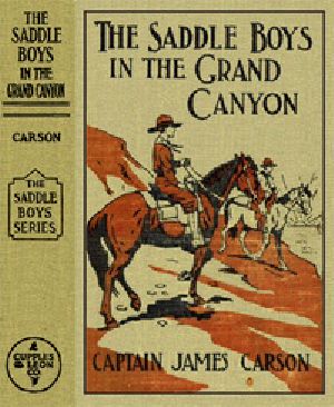 [Gutenberg 21841] • The Saddle Boys in the Grand Canyon; or, The Hermit of the Cave